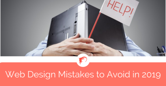 Web Design Mistakes to Avoid in 2019 (Blog)