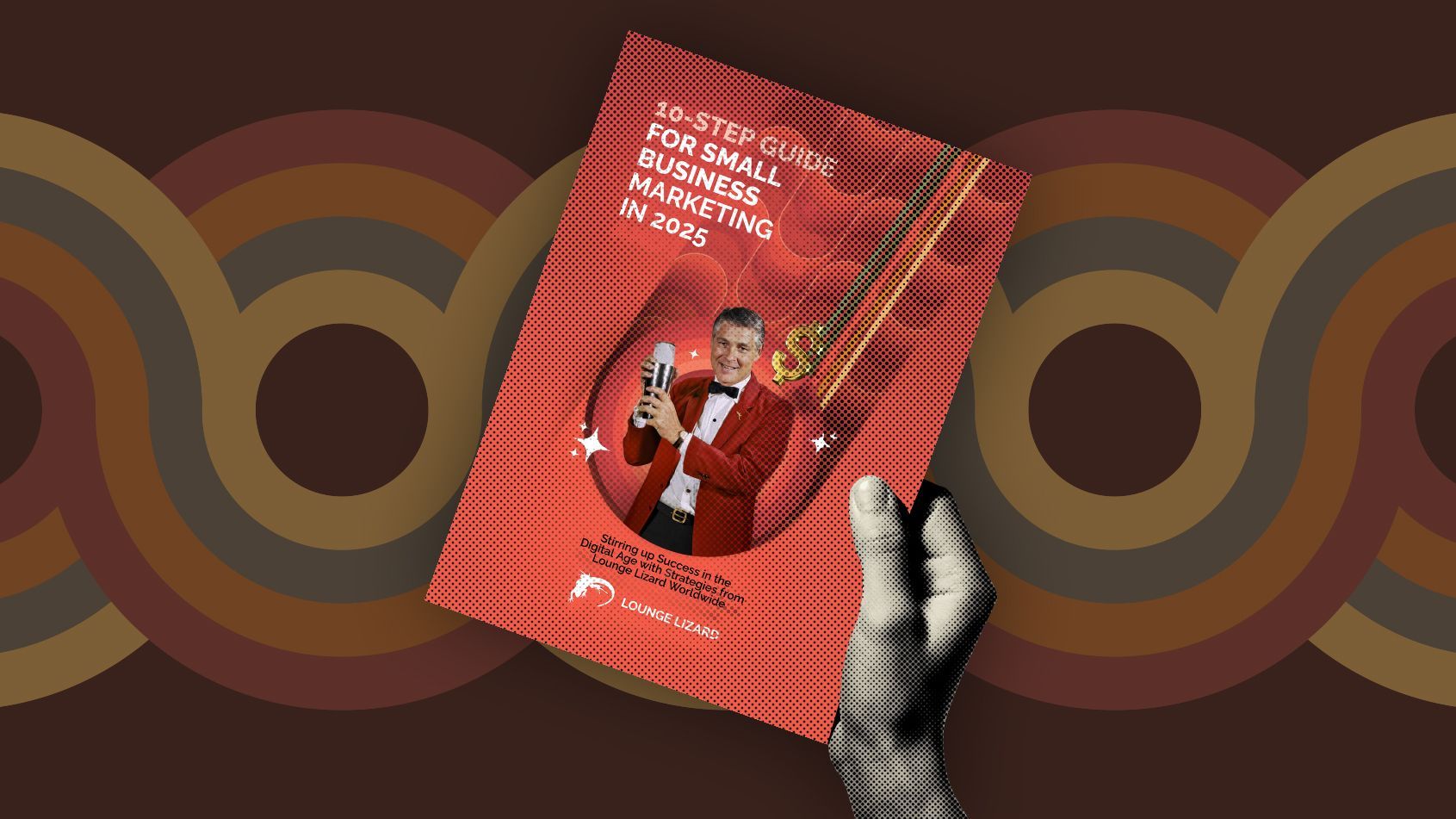10 Step Guide for Small Business Marketing in 2025 | Lounge Lizard