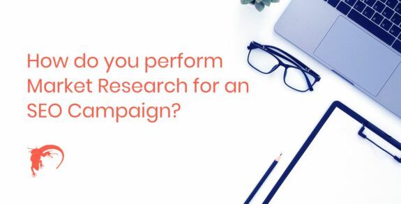 Performing Market Research for an SEO Campaign