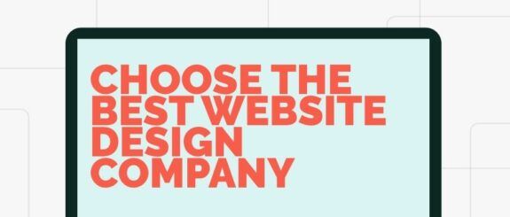How To Choose the Best Website Design Company
