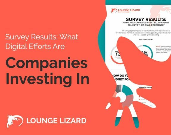 Survey results what digital efforts are companies investing in min