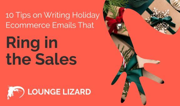 10 Tips on Holiday Ecommerce Emails that Ring in the Sales-featured